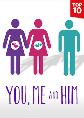 You, Me and Him